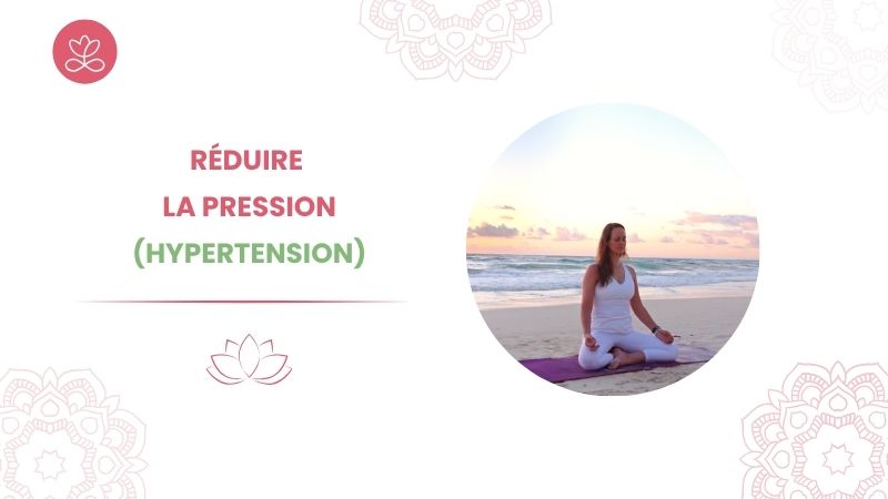 Réduire la pression (hypertension)